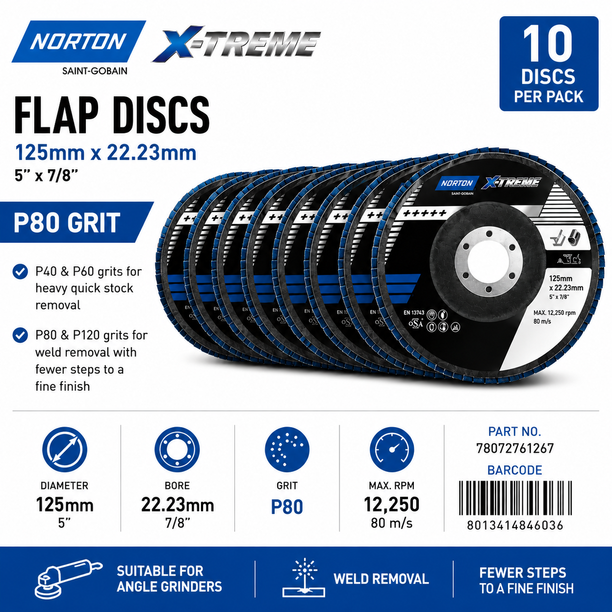 Norton X-Treme Flap Disc 125mm x 22.23mm P80 Grit - Pack of 10