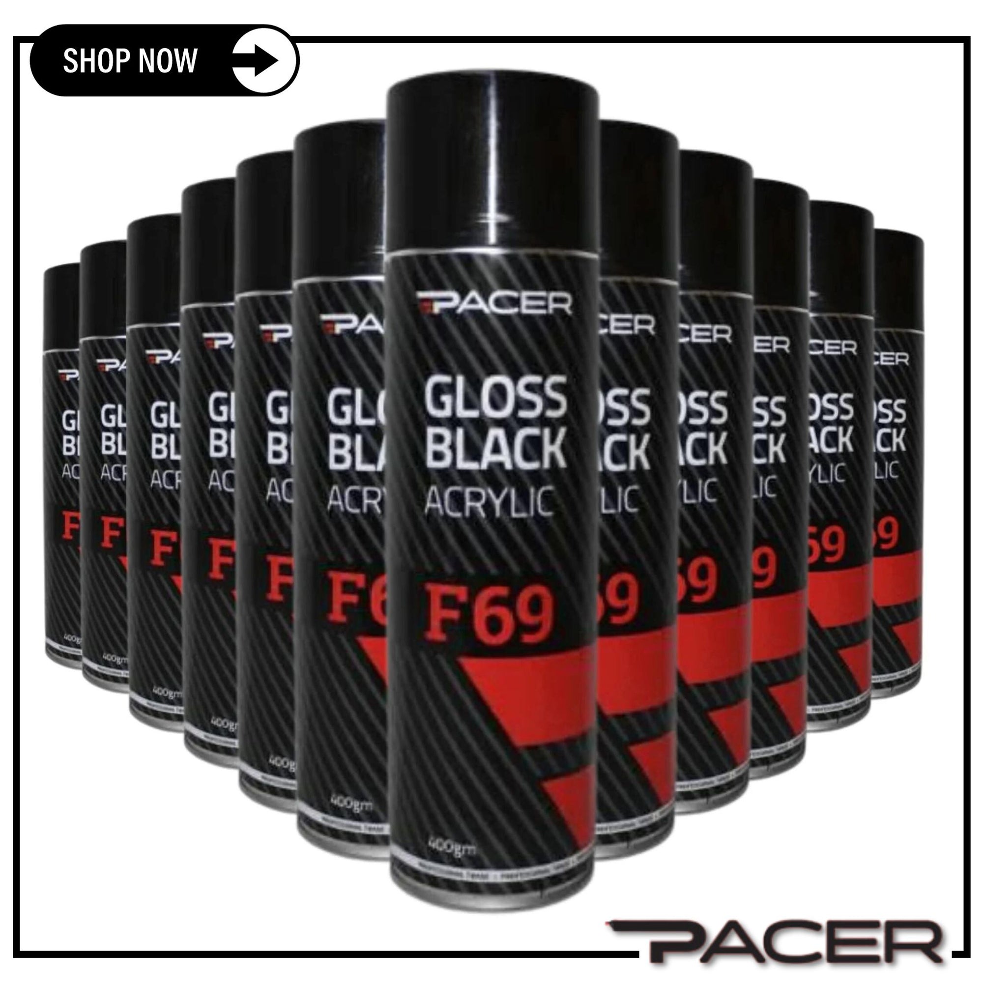 12 CANS | PACER F69 GLOSS BLACK ACRYLIC 400G SPRAY- GB400 - South East Clearance Centre